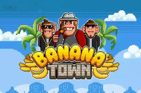 Banana Town