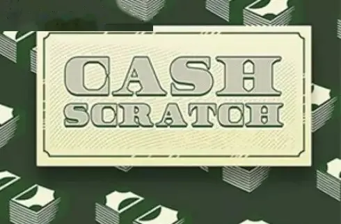 Cash Scratch