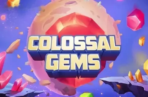 Colossal Gems