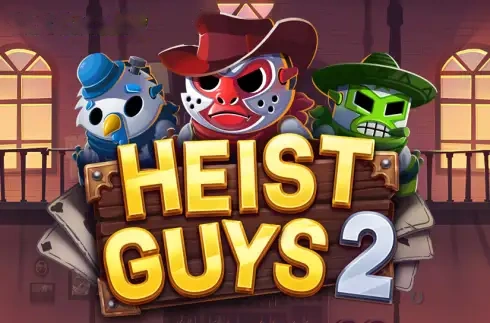 Heist Guys 2