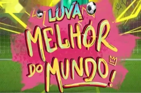 Luva Melhor Do Mundo